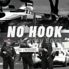 20TH Boys - No Hook (PROD. SPROUT)