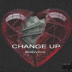 babyboiroyroy “Change up”