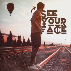 See Your Face