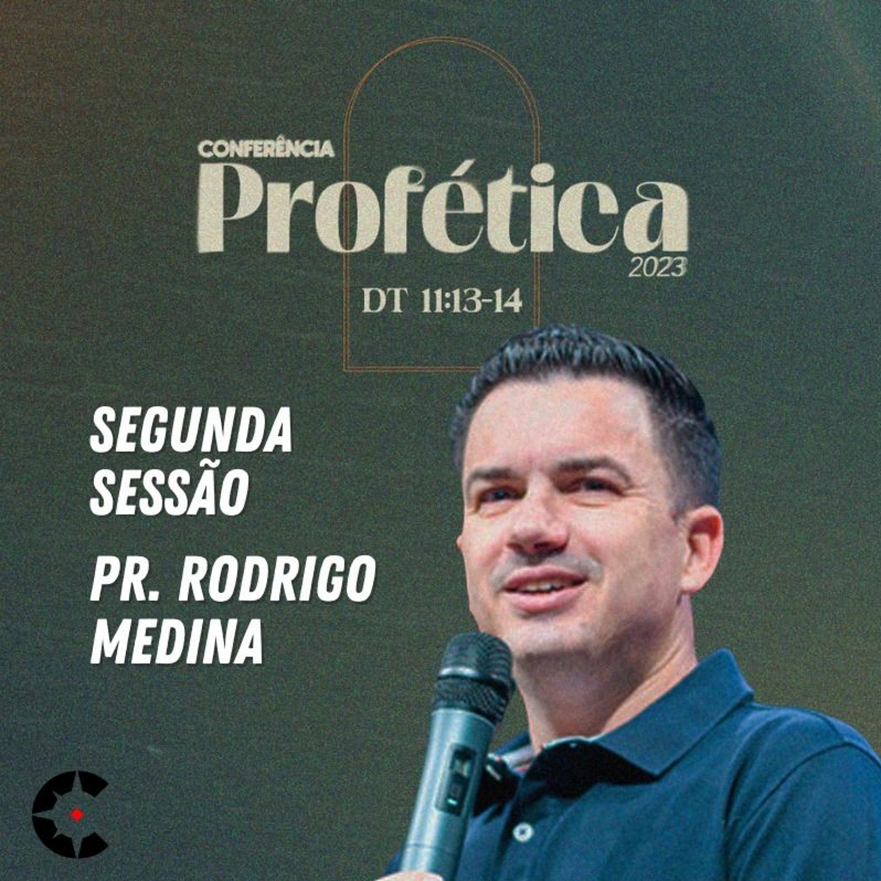 Conferência Profética 2023 - Sessão 02 - Rodrigo Medina episode artwork