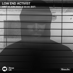 Low End Activist - 14 June 2023
