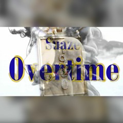 Suaze - Overtime
