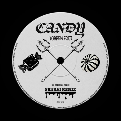 Stream Torren Foot Candy (SUNDAI Remix) by SUNDAI Listen online for