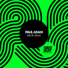 Paul Adam - Vivir de Verdad