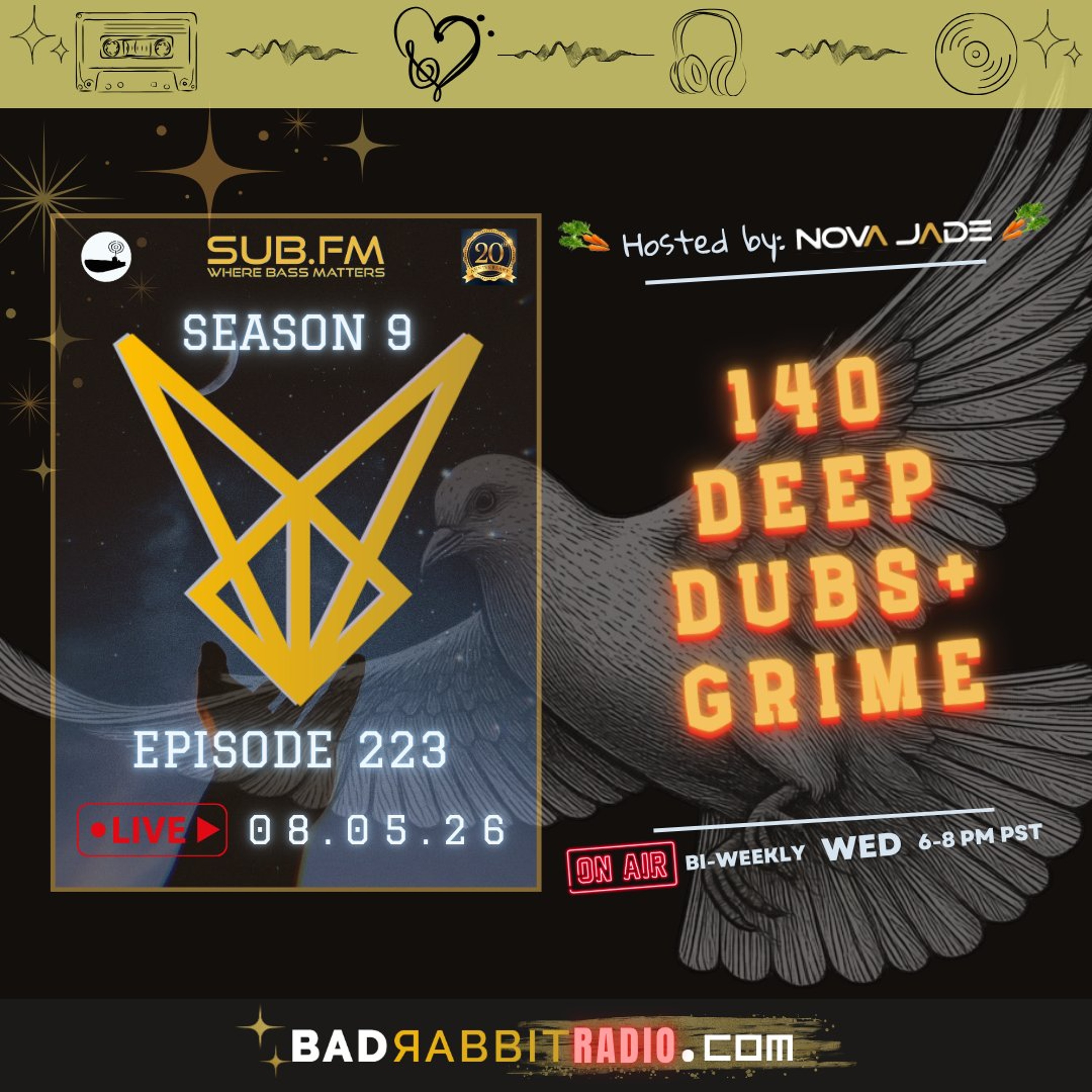 Bad Rabbit Radio S9 EP223 with Nova Jade - 05 Aug 2026