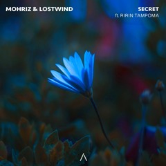 MohRiz & LOSTWIND - Secret (ft. Ririn Tampoma)