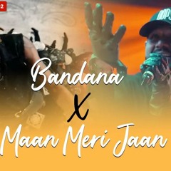 Maan Meri Jaan Vs Bandana | King | FireboyDml | Mashup | Afro Hip Hop
