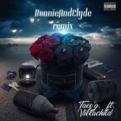 Taee’G Bonnie and Clyde Ft. Villachild remix