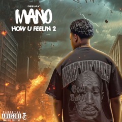HOW U FEELIN VOL2