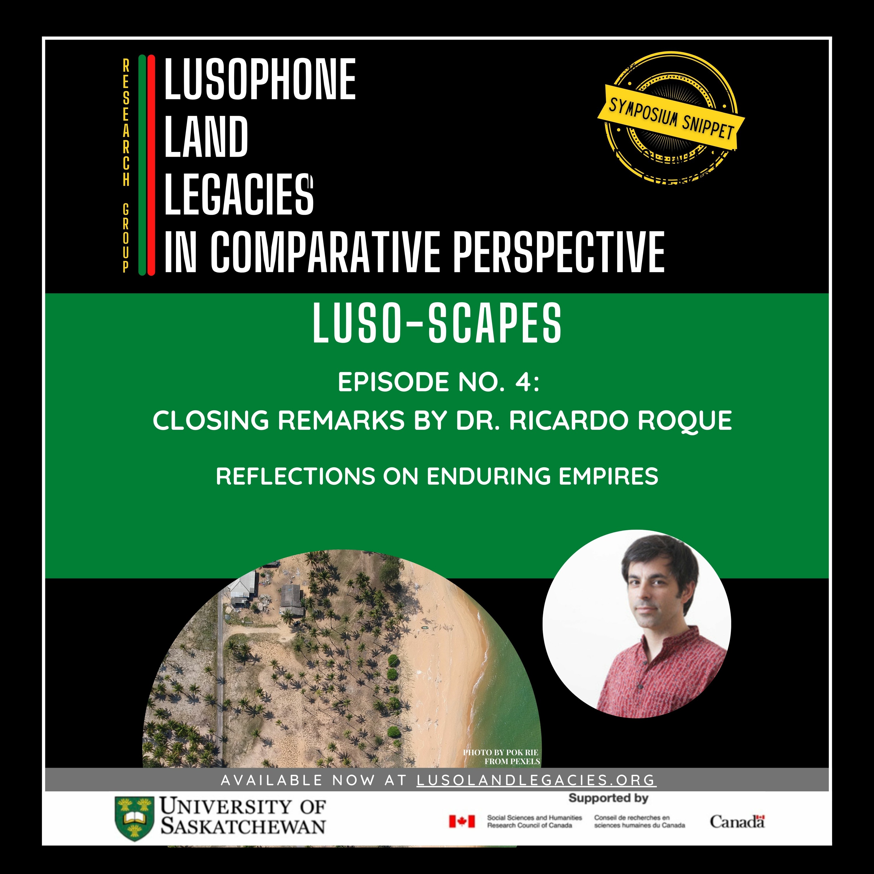 Episode #4: Symposium Snippet - Closing Remarks by Dr. Ricardo Roque
