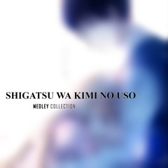 Again (From "Shigatsu wa Kimi no Uso")