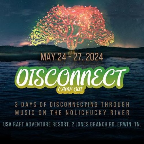 McDubbin @ Disconnect Campout