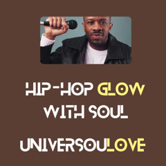 Hip-Hop Glow with Soul