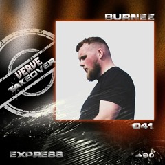 Express Selects 041 - Burnee [VERVE Takeover]