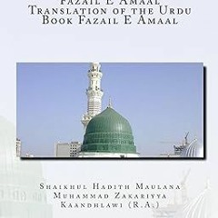 [@PDF]/Downl0ad Fazail E Amaal - Translation of the Urdu Book Fazail E Amaal by  Shaikhul Hadit