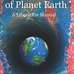 READ The Occupation of Planet Earth: A Liberation Manual (Peter's Liberation of