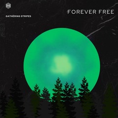 Forever Free