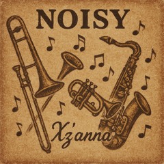 NOISY (Symphonic)