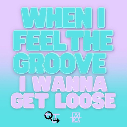 Quick J Ft. LAUZ - Feel The Groove (FREE DOWNLOAD)