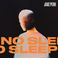 No Sleep