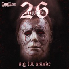 MGLulSmoke - Long Live VJ (New Album Now Out)