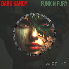 Dark Kandy - Funk N Fury