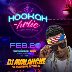 DJ AVALANCHE - HOOKAHOLIC ORLANDO - 2 - 20 - 22.MP3