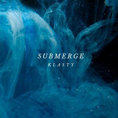 Submerge