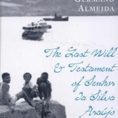 Get *[PDF] Books The Last Will & Testament of Senhor da Silva Araújo BY Germano Almeida
