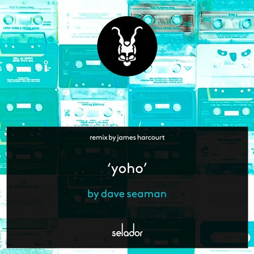 **TASTER CLIP** Dave Seaman - YoHo (James Harcourt Remix)