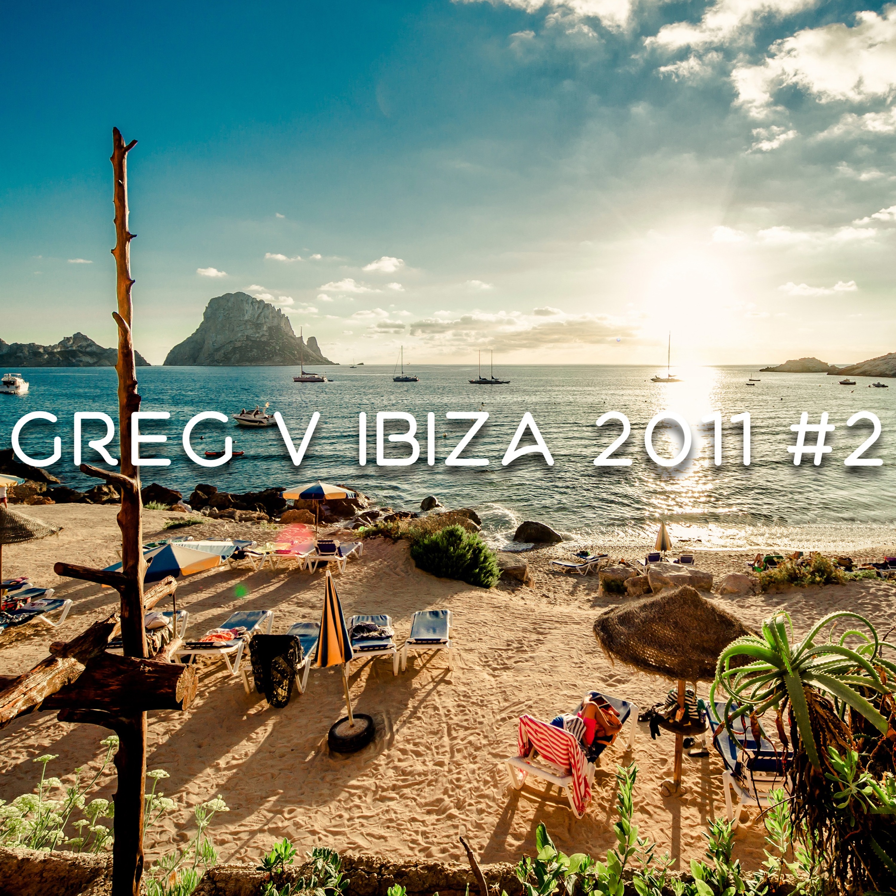 Greg V - That's All About Ibiza 2011 #2