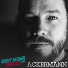#StayHomeDisco with Ackermann