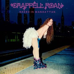 Chappell Roan - Naked In Manhattan (Dario Xavier Remix) *FREE DOWNLOAD*