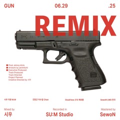 GUN REMIX