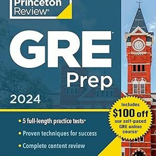 Stream Princeton Review GRE Prep, 2024 5 Practice Tests + Review