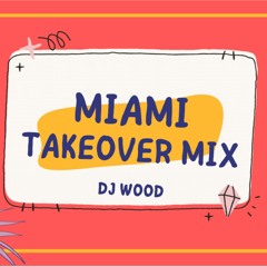 Miami Takeover Mix For Miami Carnival 2023