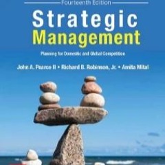 Strategic Management Pearce And Robinson 11th Edition Pdf 12 ((LINK))