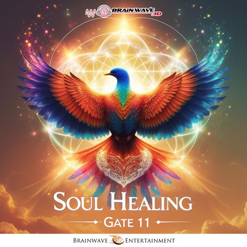 Gate 11  - Soul Healing - Selbstheilung aktivieren & verstärken - DEMO