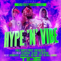 Afrobeat & Dancehall Mix!  Hype N Vibe - FEB 17TH PROMO MIX!!!