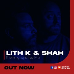 The Mighty's - Lith K, SH.AH - Live Set Mix Winter Closing 2025