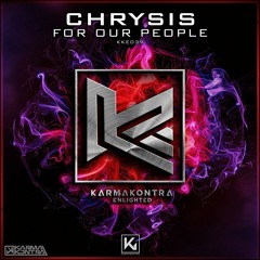 Chrysis - For Our People