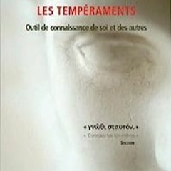 ⏳ READ EPUB Les tempéraments - Outil de connaissance de soi et des autres de Yves Vanopdenbosch (20