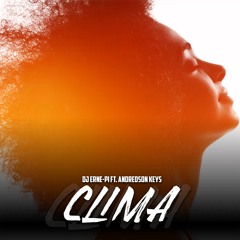 Dj Erne-Pi - CLIMA. (Ft. Andredson X Prod. The Nitrox)  .wav