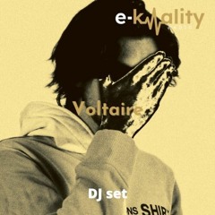 VOLTAIRE DJ set for E-KWALITY RADIO - Décembre 2022