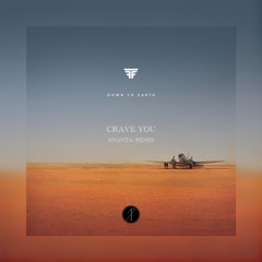 Flight Facilities- Crave You (ANANTA. Remix)
