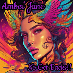 Amber Jane - No Get Backs