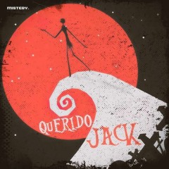 🎶Mistery - Querido Jack 🎃