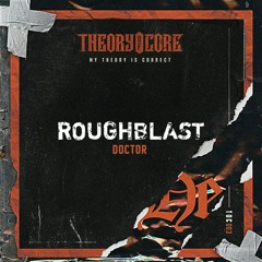 Roughblast - Doctor