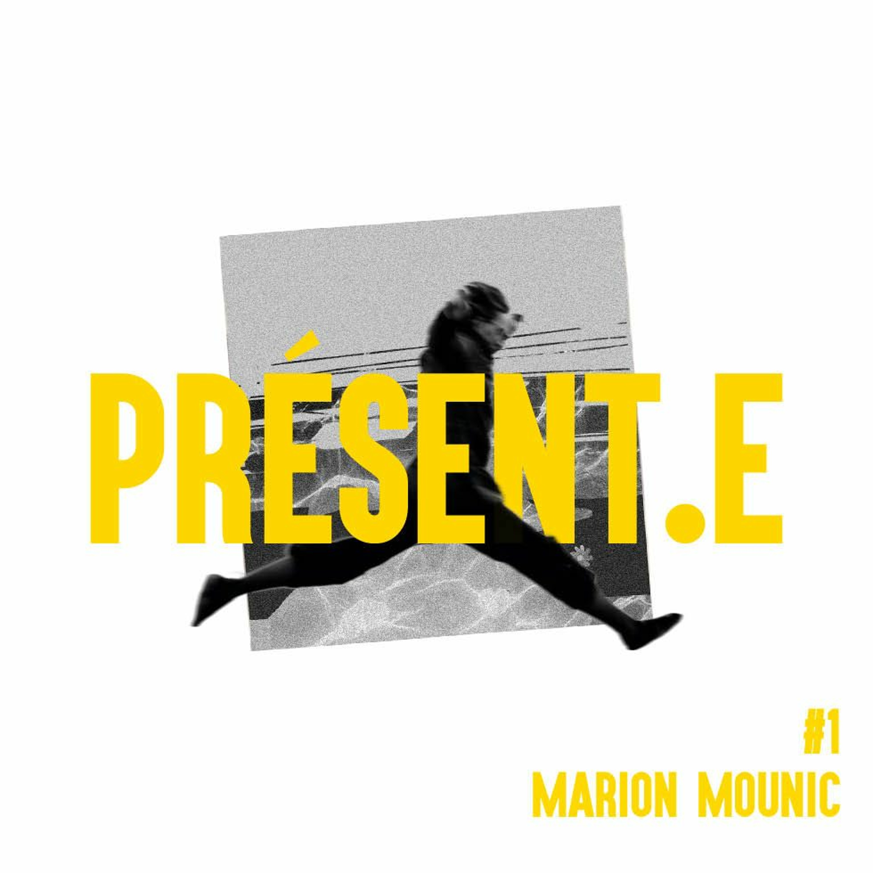 PRÉSENT.E