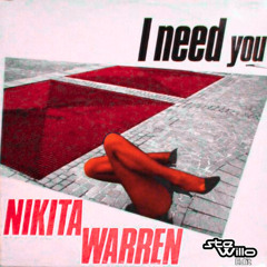 Nikita Warren - I Need You (Stish Sports Remix)